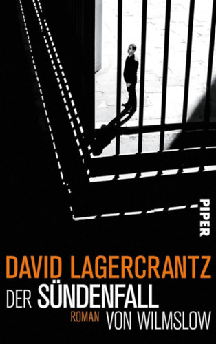 David Lagercrantz - Der S�ndenfall von Wilmslow