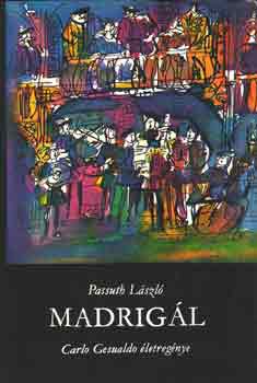 Passuth L�szl� - Madrig�l
