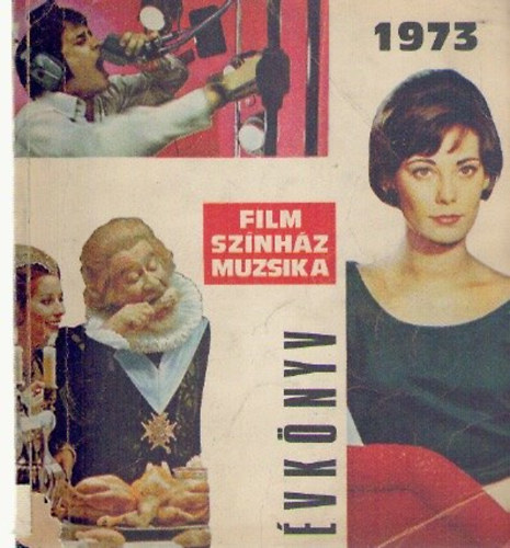 Film, sz�nh�z, muzsika �vk�nyv 1973