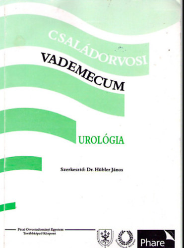 Dr. H�bler J�nos -szerk. - Csal�dorvosi vademecum - Urol�gia