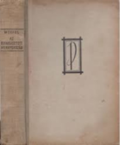 Franz Werfel - Az elsikkasztott mennyorsz�g