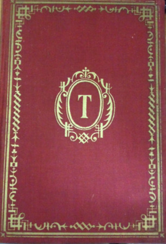 Tolsztoj összes regényei és elbeszélései. Ifjuságom regénye (Gyermekkor, serdülőkor, ifjuság), III.
