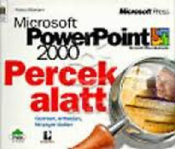 Park Knyvkiad - Percek alatt: Microsoft Power Point 2000
