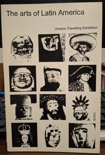 Christian Duverger  (szerk.) - The arts of Latin America (Latin-Amerikai m�v�szetek angol nyelven)