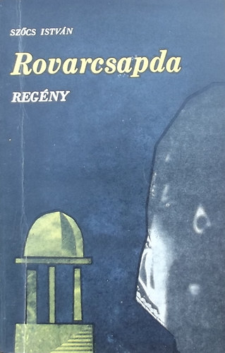 Szőcs István - Rovarcsapda