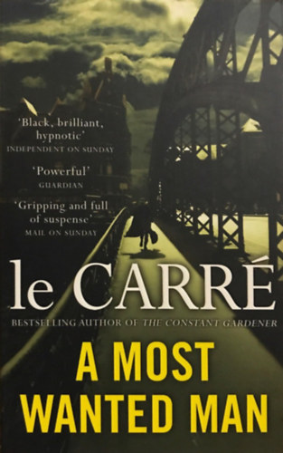 John le Carr - A Most Wanted Man