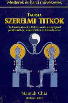Winn, Michael Mantak Chia - Taoista szerelmi titkok