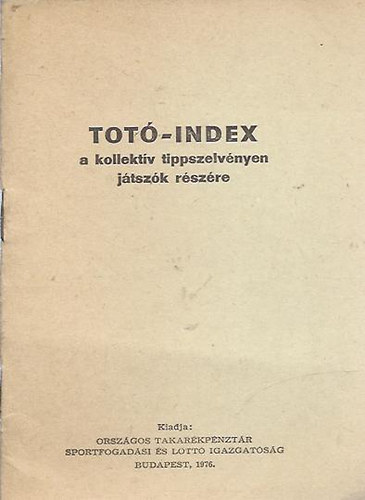 Totó-index a kollektív tippszelvényen játszók részére