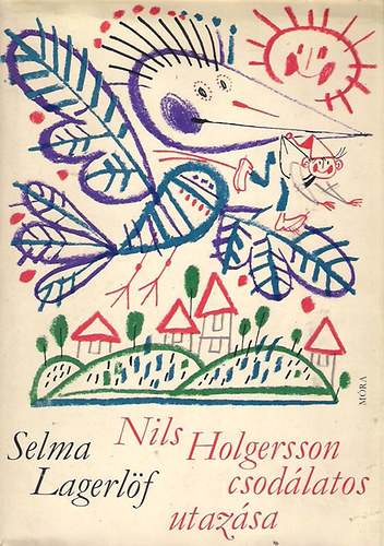 Selma Lagerl�f - Nils Holgersson csod�latos utaz�sa