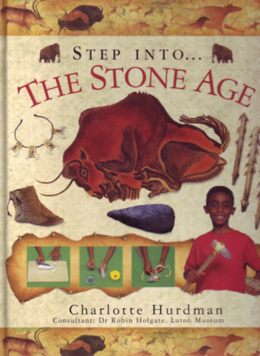 Charlotte Hurdman - Step into... The Stone Age