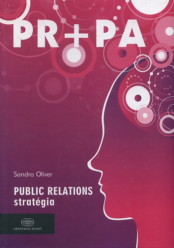 Stuart, John, Steve Sandra Oliver; Thomson - Pr+Pa - Public Relations Stratgia, Public Affairs lobbizs