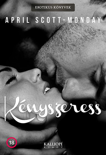 April Scott-Monday - K�nyszeress