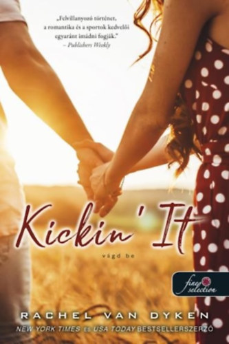 Rachel Van Dyken - Kickin' It - V�gd be