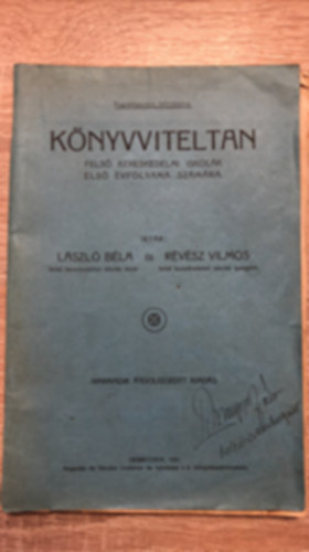 Rvsz Vilmos Lszl Bla - Knyvviteltan - Fels kereskedelmi iskolk els vfolyama szmra