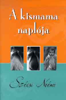Sz�csi No�mi - A kismama napl�ja