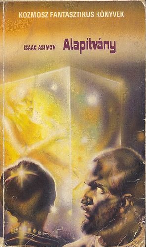 Isaac Asimov - Alapítvány I.