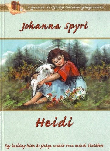 Johanna Spyri - Heidi