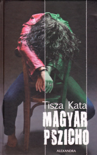 Tisza Kata - Magyar pszicho