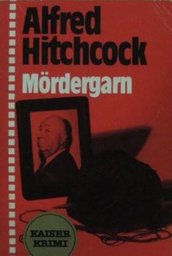 Alfred Hitchcock - M�rdergarn