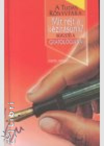 Alberte. Hughes - Mit rejt a k�z�r�sunk?