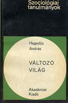 Hegeds Andrs - Vltoz vilg