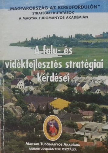Kov�cs Ferenc Kov�cs J�nos - A falu- �s vid�kfejleszt�s strat�giai k�rd�sei