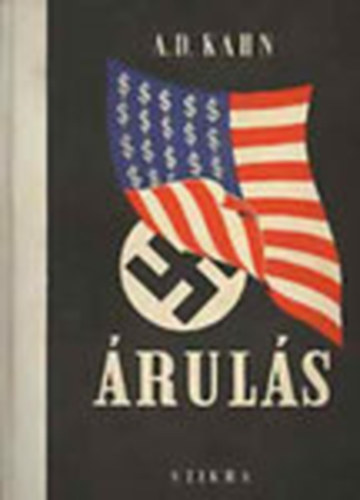A. D. Kahn - Árulás