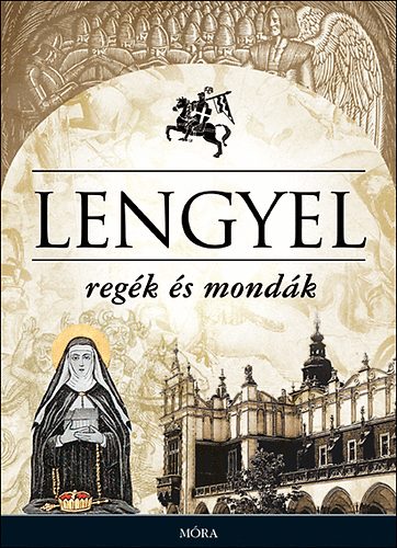 Lengyel regk s mondk