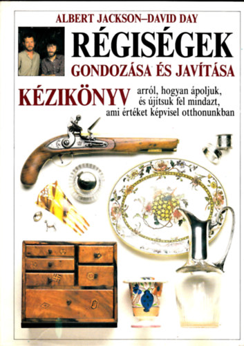 Albert-Day, David Jackson - R�gis�gek gondoz�sa �s jav�t�sa