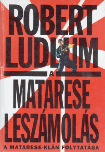 Robert Ludlum - A Matarese leszmols