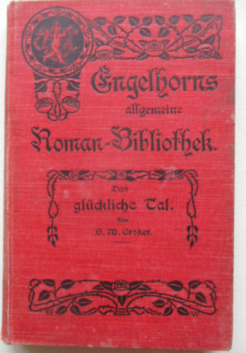 B.M. Croker - Das glckliche Tal (23.vf. 7.ktet)