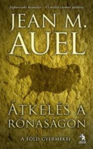 Jean M. Auel - tkels a rnasgon II. (A Fld gyermekei)