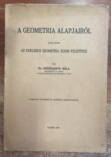 Dr. Kerkjrt Bla - A geometria alapjairl I.