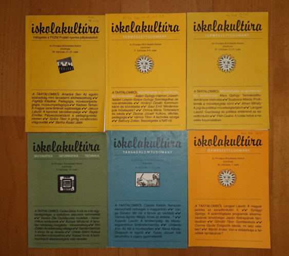6 szám az Iskolakultúra című periodikából: Iskolakultúra II. évfolyam 11-12. szám, Iskolakultúra III. évfolyam 7. szám, Iskolakultúra III. évfolyam 21-22. szám, Iskolakultúra IV. évfolyam 22-23 szám, Iskolakultúra V. évfolyam 8-9.