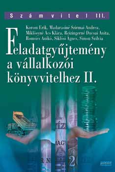 Feladatgyjtemny a vllalkozi knyvvitelhez II.