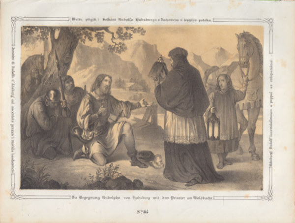 Habsburgi Rudolf összetalálkozása a pappal az erdőpataknál - eredeti litográfia (metszet)