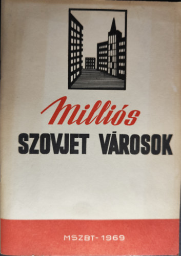 Herndi Lszl - Millis szovjet vrosok