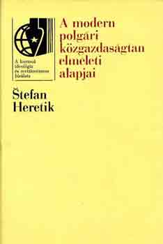 Stefan Heretik - A modern polgri kzgazdasgtan elmleti alapjai
