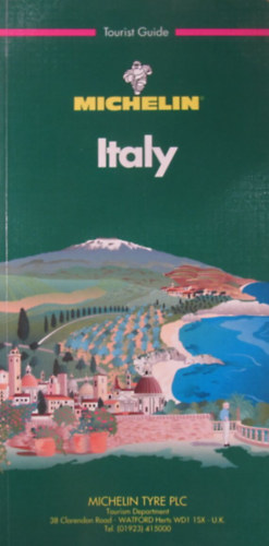 Italy. Michelin Tourist Guide