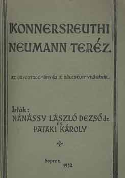 Nnssy-Pataki - Konnersreuthi Neumann Terz az orvostudomny s a blcselet vilgnl