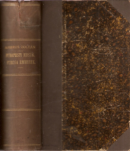 Ambrus Zolt�n - Budapesti mes�k - Furcsa emberek (egybe van k�ttetve!)