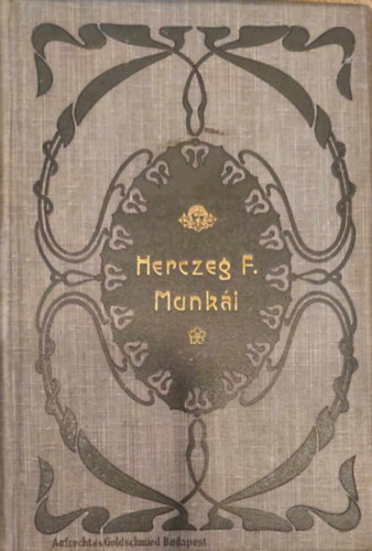 Herczeg Ferenc - Honthy hza