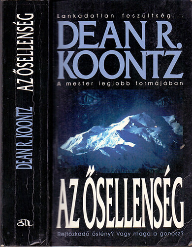 Dean R. Koontz - Az �sellens�g (Rejt�zk�d� �sl�ny? Vagy maga a gonosz?)
