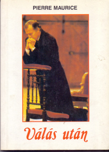 Pierre Maurice - V�l�s ut�n