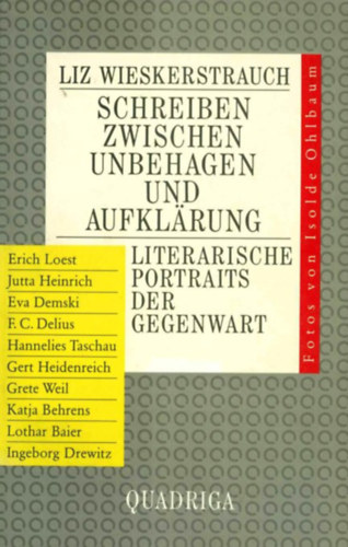 Liz Wieskerstrauch - Schreiben zwischen Unbehagen und Aufkl�rung