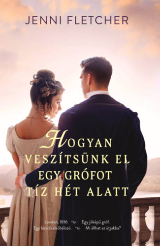Jenni Fletcher - Hogyan vesz�ts�nk el egy gr�fot t�z h�t alatt