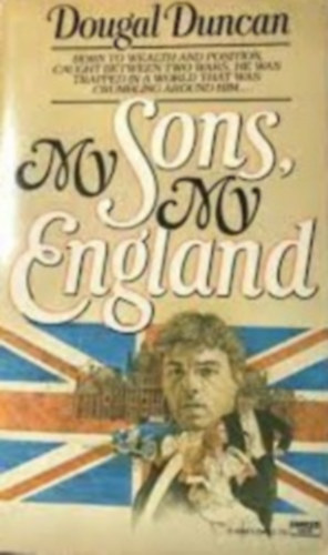 Dougal Duncan - My Sons, my England