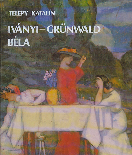 Telepy Katalin - Ivnyi-Grnwald Bla