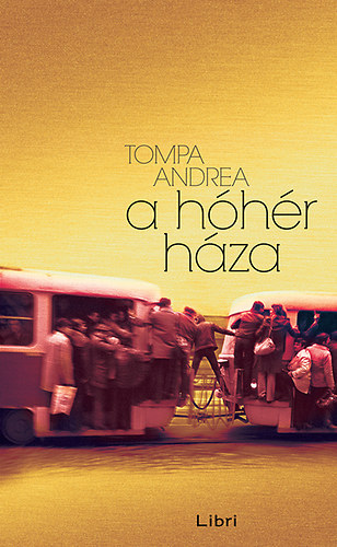 Tompa Andrea - A h�h�r h�za