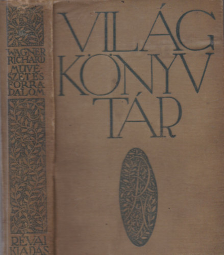 Richard Wagner - Művészet és forradalom